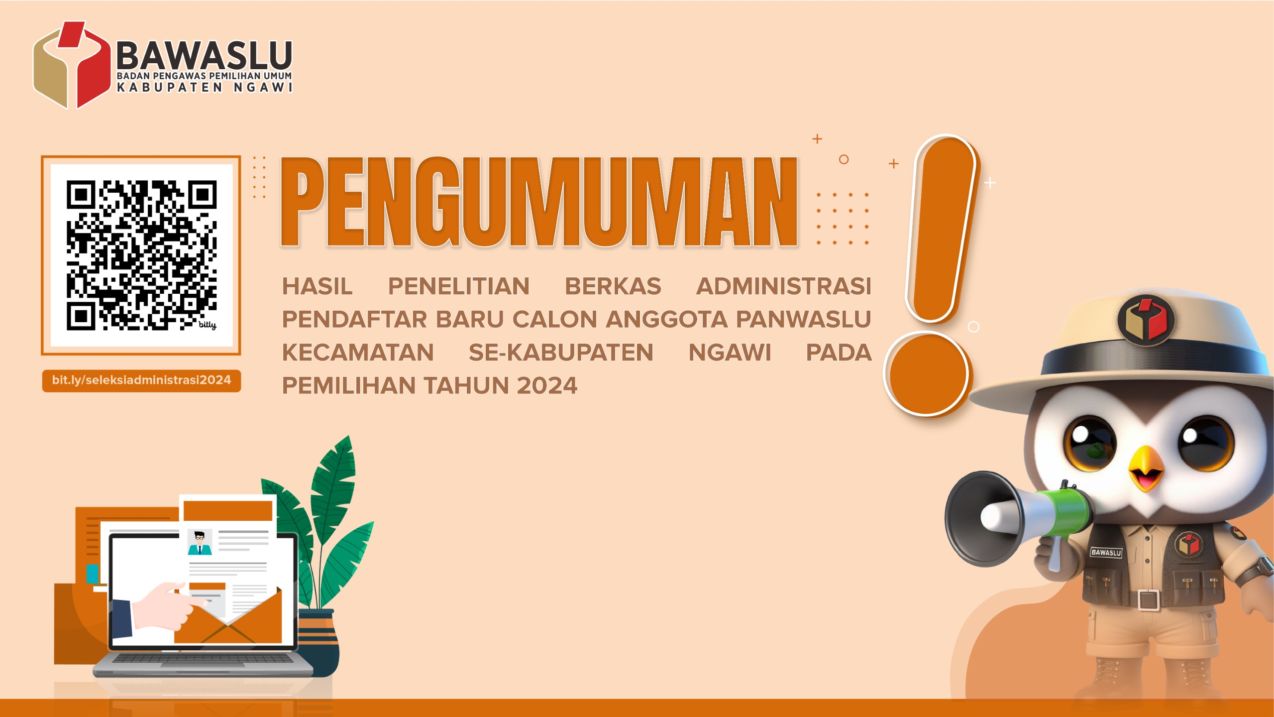 PENGUMUMAN SELEKSI ADMINISTRASI PANWASLU KECAMATAN 